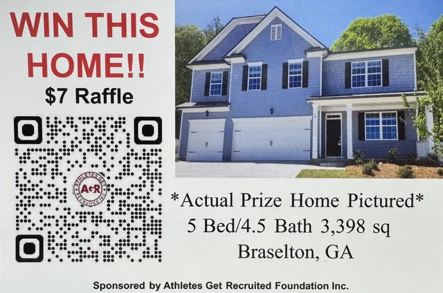 Raffle card reading Win This Home, $7 raffle, showing a two-story home in Braselton, Georgia